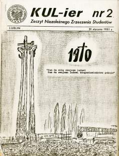 KUL-ier : zeszyt Niezależnego Zrzeszenia Studentów KUL Nr 2 Lublin, 31.01.1981, Nr 3 Lublin, 11.03.1981, Nr 4 Lublin, 04.1981 Nr 5 Lublin, 05.