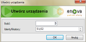 liście urządzeń bądź na formularzu urządzenia) Czynności-> Utwórz urządzenia, po czym pokaże się okno z parametrami gdzie: [Ilość] - określa liczbę nowo powstałych