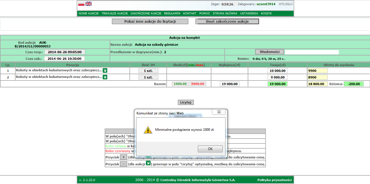 Podczas licytacji, kiedy nie zostanie zachowany skok minimalny (W tym przypadku skok min. wynosi 1 000.
