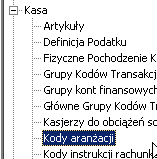 UWAGA: Grupa Główna pozostaje bez zmian Edycja kodów aranżacji Kasa Kody aranżacji: Jeśli w nazwach kodów aranżacji występują