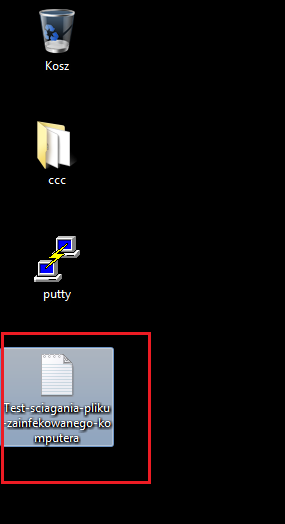 Pobierany plik tekstowy w lokalizacji Pulpitu użytkownika Test-sciagania-pliku-zainfekowanego-komputera.