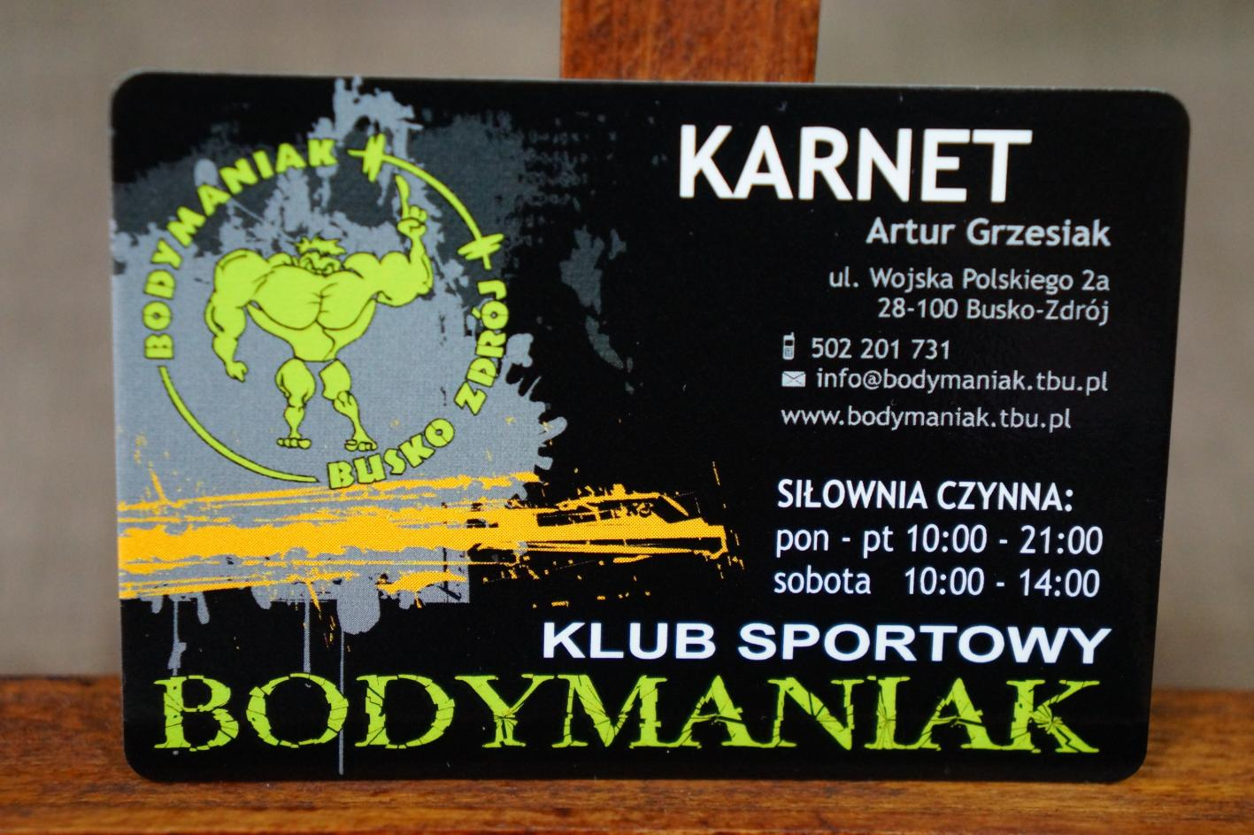 Pan Artur Grzesiak Klub Sportowy BODYMANIAK Karnet