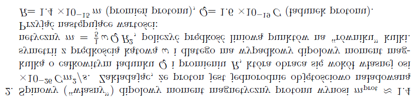 Zadanie In[]:= = {x, y, z}; In[]:= B = B, B, B3 ; (* Bi to wielkości stałe *) In[3]:= A = - * Coss, B Out[3]= -B3 y + B z, B3 x - B z, -B x + B y In[4]:= {x,y,z} -B3 y + B z, B3 x - B z, -B x + B y