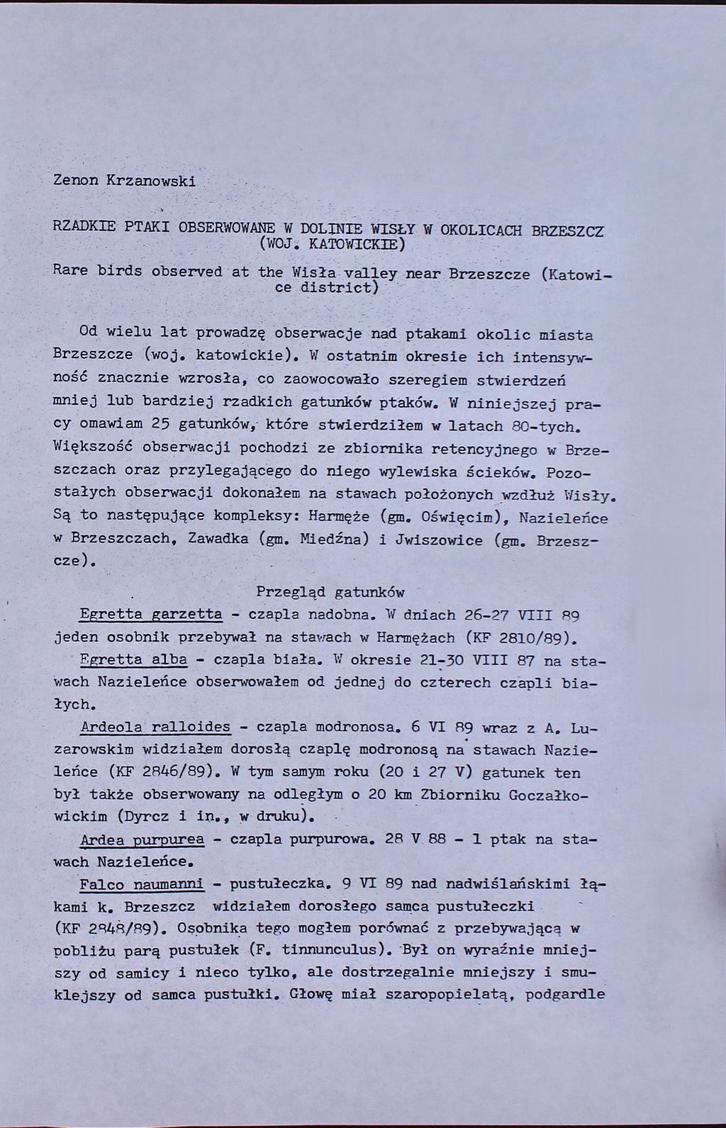 Zenon Krzanowski RZADKIE PTAKI OBSERWOWANE W DOLINIE WISŁY W OKOLICACH BRZESZCZ (WOJ.