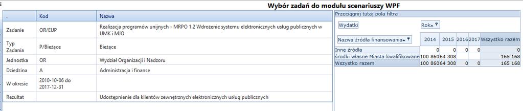 Po ustawieniu kursora na wybranym zadaniu i zaznaczeniu w prawym górnym rogu zakładki POKAŻ SZCZEGÓŁY (lupa) nad tabelką z zadaniami system prezentuje po lewej stronie podstawowe dane o zadaniu, a po