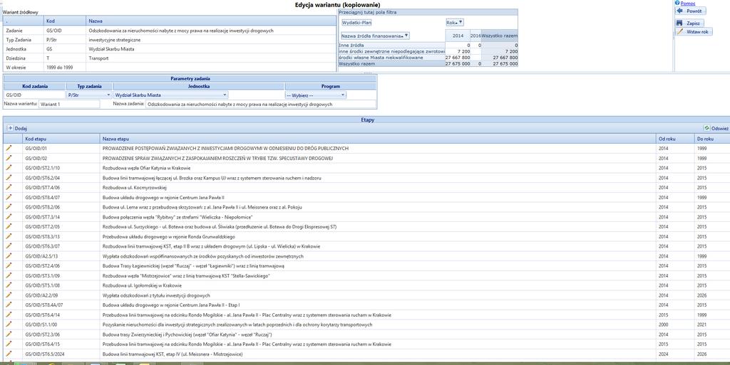 Rysunek 22 Scenariusze WPF tworzenie wariantu zadania W górnej części ekranu widzimy dane ogólne zadania, a dwie tabelki dolne pozwalają nam dodawać nowe etapy oraz edytować istniejące.