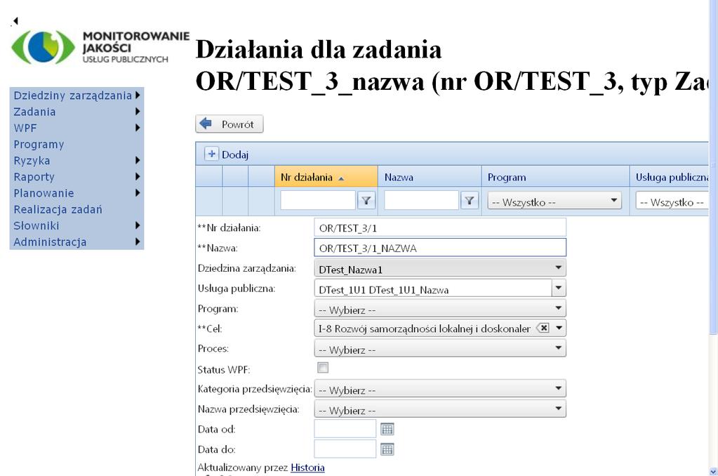 należy wybrać zakładkę DZIAŁANIA i otwiera się formatka (Rysunek 30 Zadania bieżące - działania).