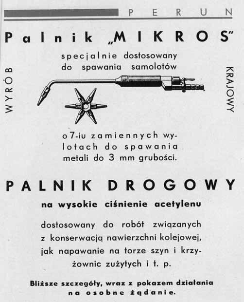 Rys. 7. Reklama polskiego palnika do napawania z 1935 r. [13] Fig. 7. Advertisement of Polish hard-facing burner from 1935 [13] Do napawania produkowano specjalne elektrody o prostokątnym przekroju.