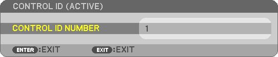 [CONTROL ID] (ustawienie identyfikacji projektora) (Ustawienie dostępne tylko przy korzystaniu z opcjonalnego pilota NP02RC) 5.