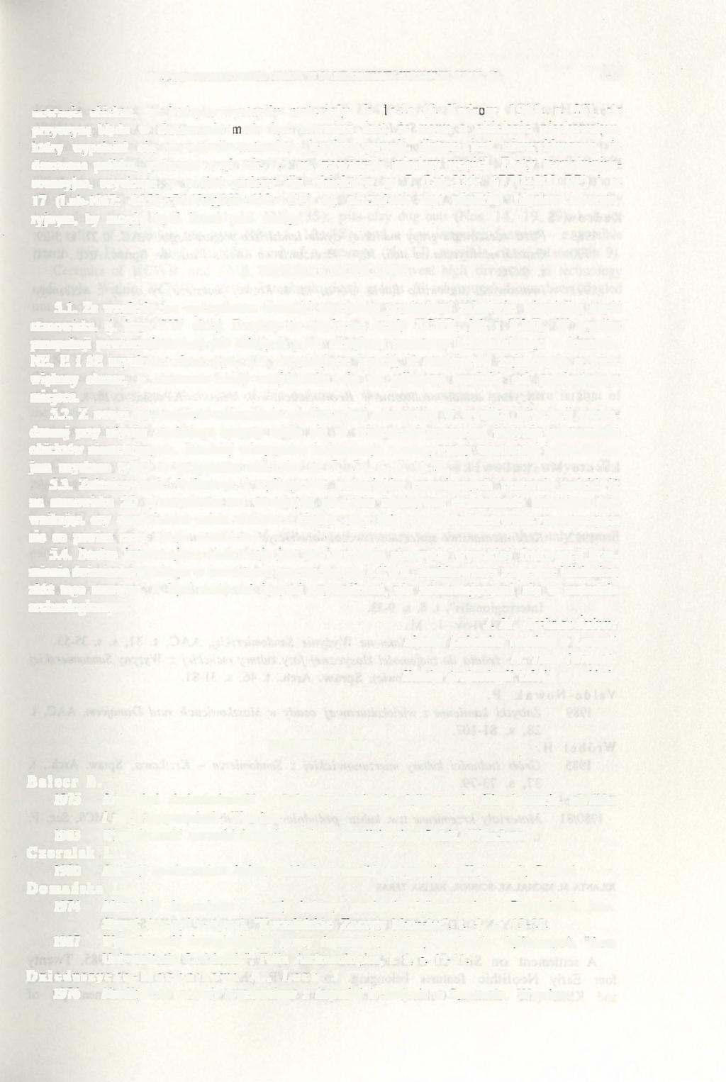 WCZESNONEOLITYCZNA OSADA W SANDOMIERZU-KRUKOWIE, STAN. 20. 133 nowania obiektu, w którym wystąpiły materiały fs 1c-2a (S. Kadrow 1988, s.