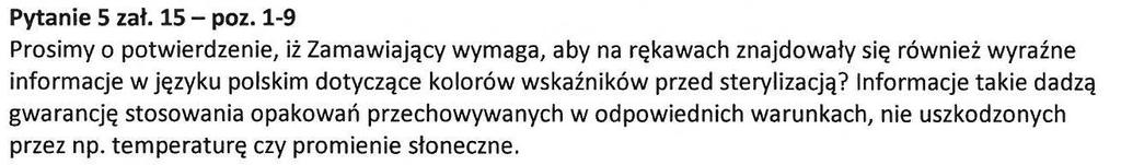 Odp.Tak. 37. Odp. Nie. 38. Odp. Zgodnie z SIWZ. 39. Odp. Zgodnie z SIWZ. 40. Odp. Zgodnie z SIWZ. 41. 42. Odp. Tak, zgodnie z SIWZ. 43. dot.