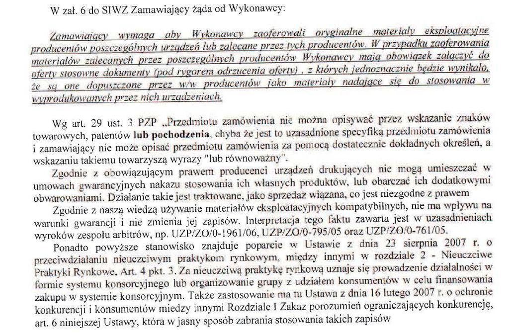 Zwracamy się z zapytaniem do Zamawiającego, czy w trosce o zachowanie uczciwej konkurencji dopuści do przetargu siatkę chirurgiczną do operacyjnego leczenia