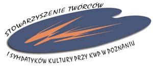 STOWARZYSZENIE TWÓRCÓW I SYMPATYKÓW KULTURY przy KWP w POZNANIU www.stisk.pl e-mail: biuro@stisk.pl tel. 607 997 613 KRS 0000180056 ul.