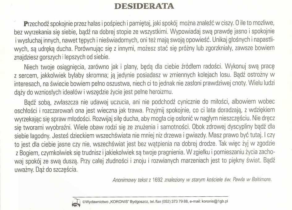 Paweł II. Na rewersie: DESIDERATA. Przechodź spokojnie przez hałas i pośpiech i pamiętaj,.