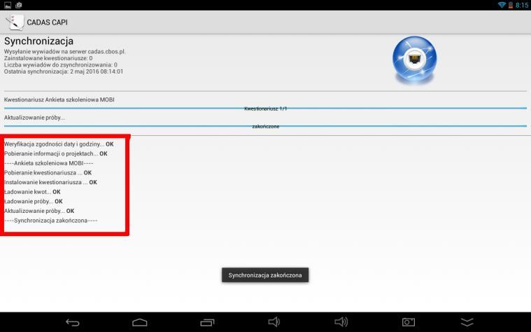 Po zakończeniu instalacji ankiety i zniknięciu okienka instalacji synchronizacja będzie kontynuowana.