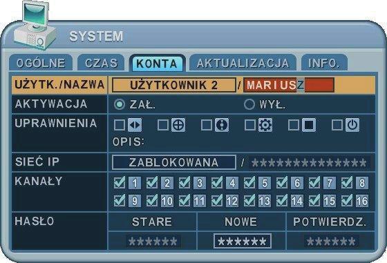 9.3 Konta i uprawnienia użytkowników KONTA Zakładka KONTA służy do zarządzania kontami użytkowników urządzenia oraz konfiguracji ich uprawnień i haseł.