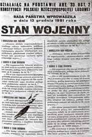 32. rocznica wprowadzenia stanu wojennego w Polsce Stan wojenny, czyli ograniczenie praw obywatelskich, został wprowadzony w nocy z 12 na 13 XII 1981 r.