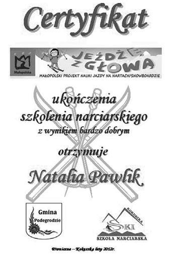 Warto wspomnieć, iż stacja narciarska uczestnicząca w projekcie nauki jazdy na nartach otrzymała status Stacji Przyjaznej Dzieciom.