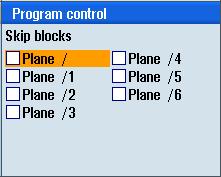 Obróbka przedmiotu 4.8 Sterowanie przebiegiem programu 3 Nacisnąć przyciski programowe "Sterowania programem" i "Bloki warunkowe".