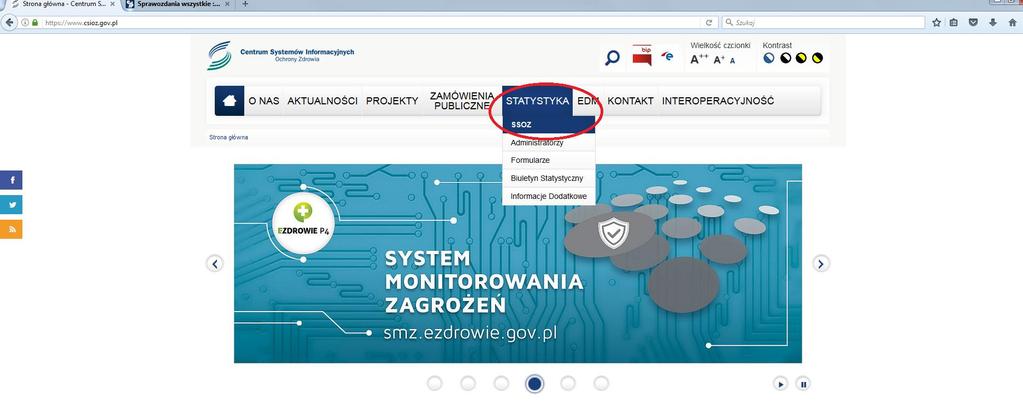 Rysunek 2 Strona główna CSIOZ z zaznaczonym wyborem podzakładki SSOZ Po przejściu na kolejną stronę, należy kliknąć na link do strony https://ssoz.ezdrowie.gov.pl.