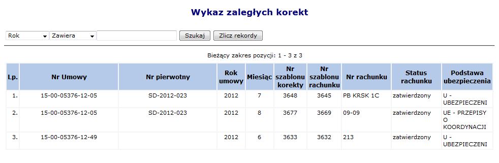 Operator ma możliwość filtrowania listy po roku i numerze umowy. Rys. 11.