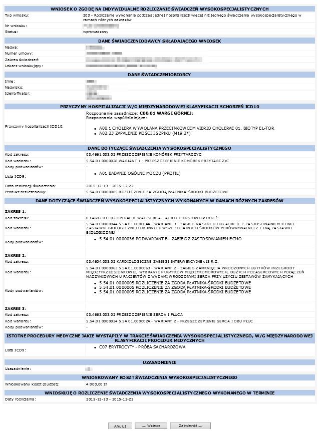 W ostatnim kroku wyświetla się Podsumowanie wnisoku. Wniosek przyjmuje status Wprowadzony po kliknięciu w Zatwierdź.