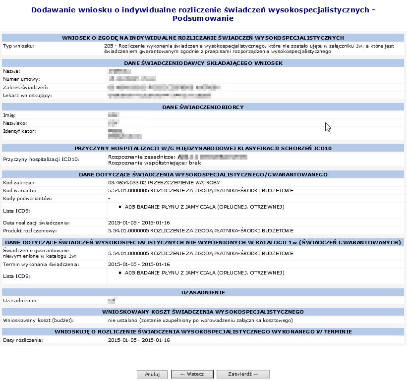 W ostatnim kroku wyświetla się Podsumowanie wniosku. Wniosek przyjmuje status Wprowadzony po kliknięciu w Zatwierdź.