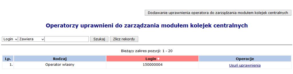 16.6 Dostęp do zarządzania modułem kolejek centralnych Moduł obsługi rejestru kolejek oczekujących to aplikacja internetowa będąca częścią Portalu SZOI.