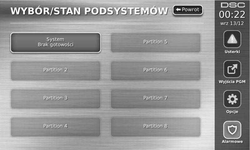 Status podsystemów By sprawdzić status podsystemów, należy wybrać ikonę Opcje, Funkcje, a następnie Status podsystemów.