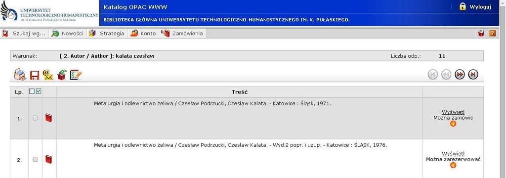 Rezerwacja dokumentów w katalogu OPAC Jeżeli wszystkie egzemplarze danego tytułu są wypożyczone, możemy dokonać rezerwacji.