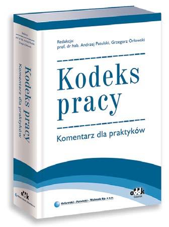 KADRY NOWOŚĆ Pobierz obszerny fragment książki www.oddk.pl 1246 str. B5 oprawa twarda cena 230,00 zł symbol PPK1074 Praca zbiorowa pod red. prof. dra hab.