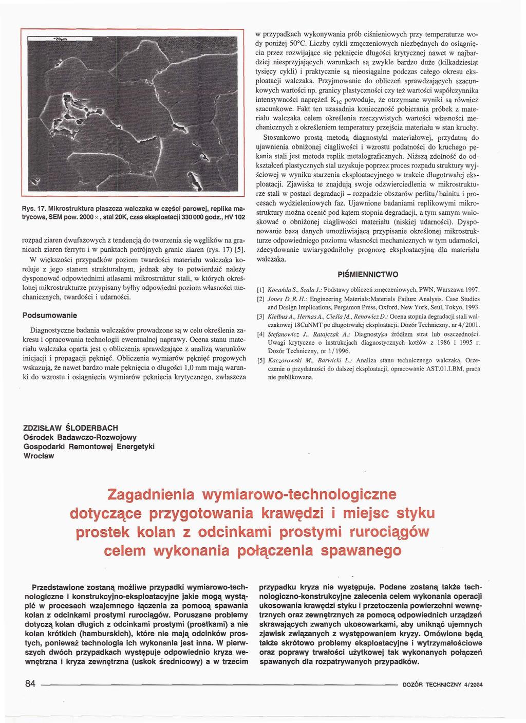 Rys. 17. Mikrostruktura płaszcza walczaka w części parowej, replika matrycowa, SEM pow. 2000 x, stal 20K, czas eksploatacji 330000 godz.