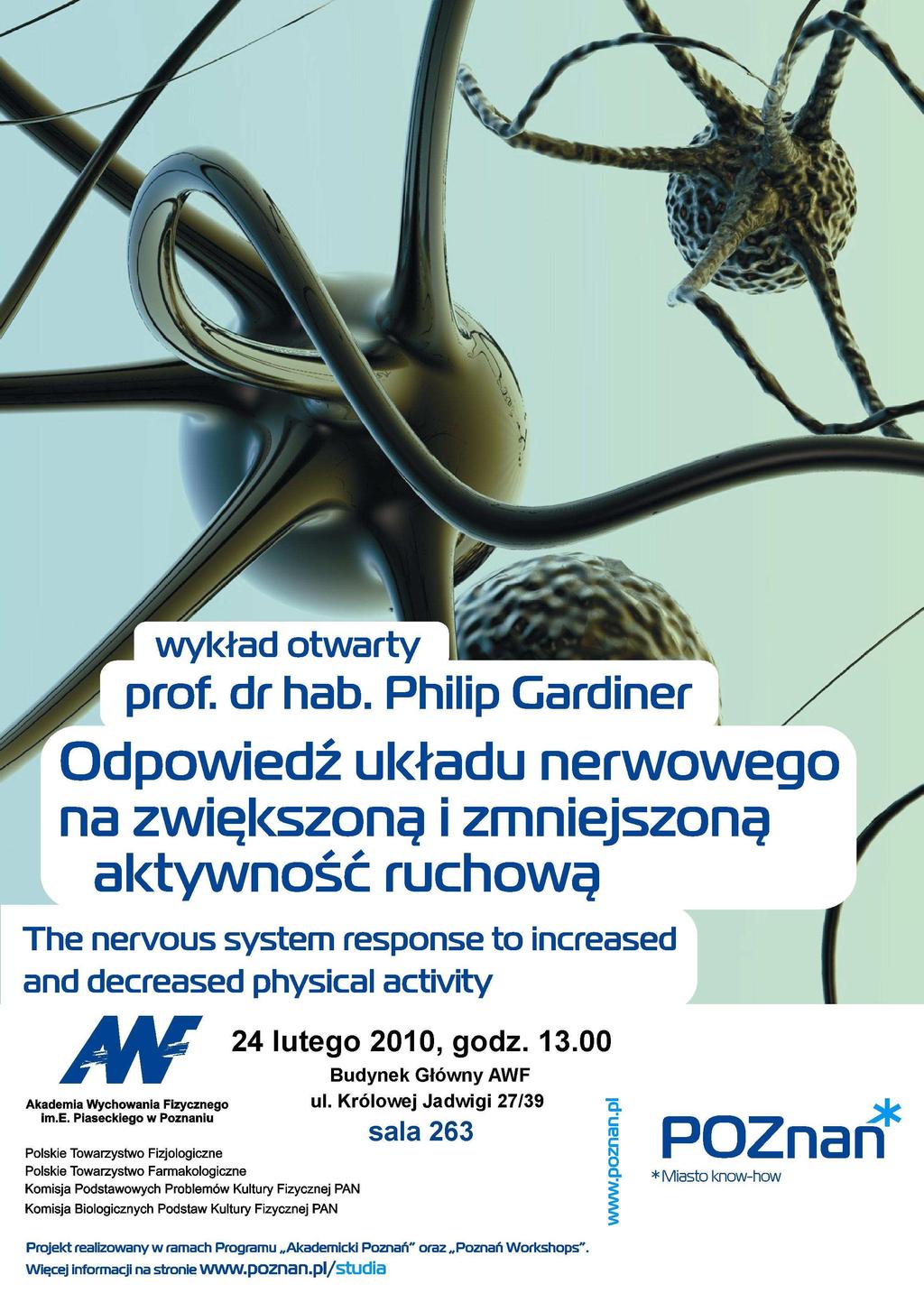 Działania Dofinansowanie wykładów otwartych wybitnych naukowców, artystów i specjalistów z całego świata 2008 r. 12 wykładów (prof.