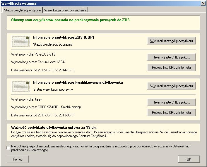 5.10.1 Weryfikacja wstępna danych przekazu elektronicznego Jeżeli podczas tej sesji pracy z programem użytkownik nie pracował jeszcze z przekazem elektronicznym, to po przejściu do widoku związanego