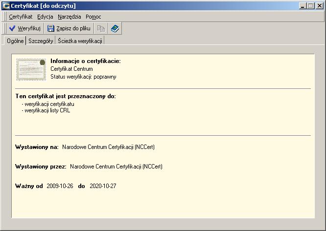 nazwa certyfikatu, status weryfikacji, przeznaczenie certyfikatu, nazwa wystawcy certyfikatu okresy ważności certyfikatu i klucza prywatnego, nazwa właściciela certyfikatu, adres e-mail właściciela