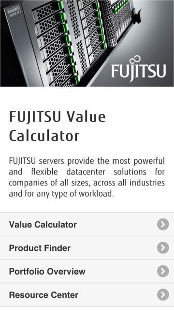 FUJITSU Value Calculator Avaliable for ios / Android: ios: https://itunes.apple.