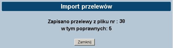 Wybranie przycisku Import przelewów powoduje otwarcie okna, w