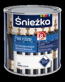 DO WEWNĄTRZ I NA ZEWNĄTRZ Śnieżka Na rdzę SZYBKOSCHNĄCA GRUNTOEMALIA NA POWIERZCHNIE METALOWE 3w1: łatwe i szybkie malowanie podwyższona odporność na warunki atmosferyczne i UV bezpośrednio na rdzę /