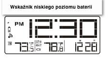 WYMIANA BATERII Jeśli ikona niskiego poziomu naładowania baterii zaświeci się obok odczytu temperatury zewnętrznej, oznacza to konieczność wymiany baterii czujnika