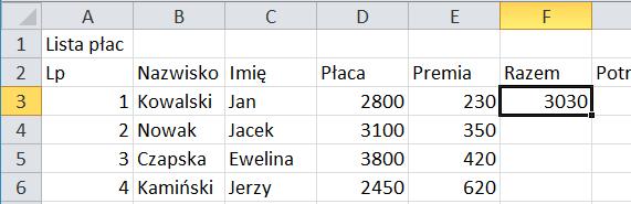 F3:F6. Zaznacz ponownie komórkę F3.