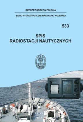 Jest ona opracowana na bazie wytycznych Międzynarodowej Organizacji Hydrograficznej IHO dotyczących ujednolicenia znaków, skrótów, symboli i oznaczeń stosowanych na morskich map nawigacyjnych serii