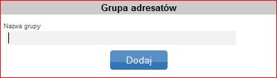 Dodatkowo, istnieje możliwość modyfikowania danych dostępnych adresatów lub ich usunięcia. Zmianę należy zatwierdzić przyciskiem.