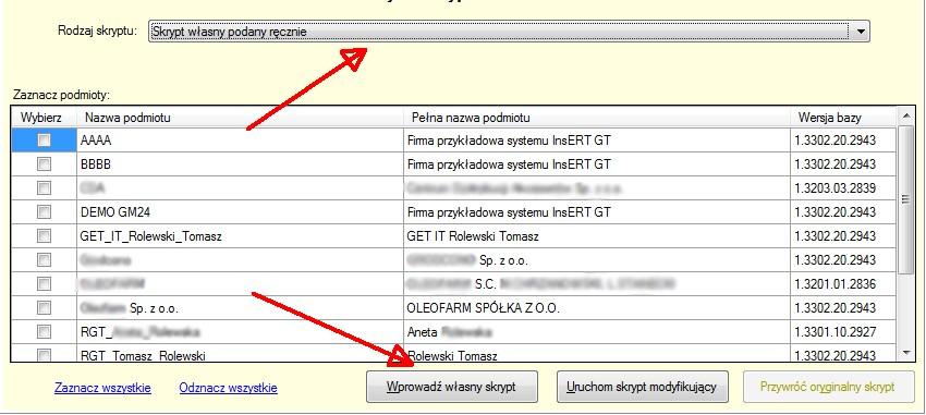 Istnieje również możliwość podania własnego skryptu, który zostanie wykonany zbiorczo.