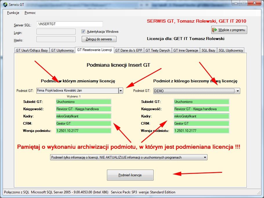 3. Wybrać opcję GT Resetowanie Licencji a. Jako podmiot w którym podmieniamy licencję wybieramy naszą firmę b.