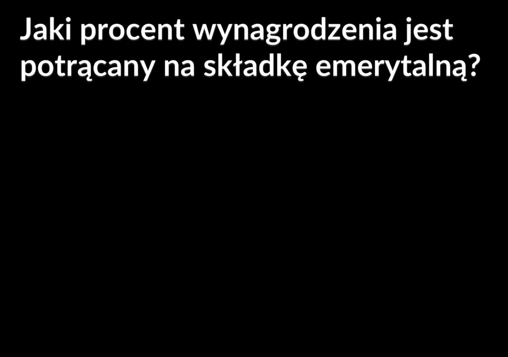 Podstawa wymiaru składek na ubezpieczenia społeczne Emerytalne 19,52% Rentowe 8% Chorobowe 2,45% Wypadkowe od 0,40% do 3,60%