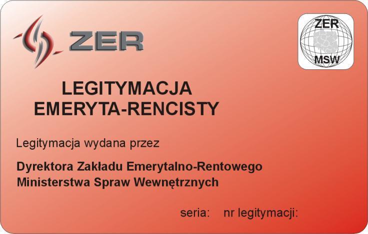 Strona 1 legitymacji: 1) tło w kolorze czerwonym cieniowanym; 2) w lewym górnym rogu logo Zakładu Emerytalno-Rentowego Ministerstwa Spraw Wewnętrznych i napis "ZER"; 3) w prawym górnym rogu hologram;