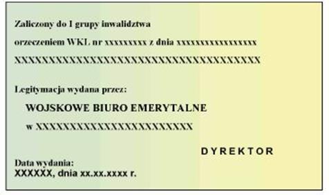 WZÓR LEGITYMACJI EMERYTA-RENCISTY WOJSKOWEGO Wzór nr 43 do 38 Opis: Legitymacja pozioma, o wymiarach 55 mm x 85 mm, koloru zielono-żółtego cieniowanego, materiał karton, dwustronnie foliowana.