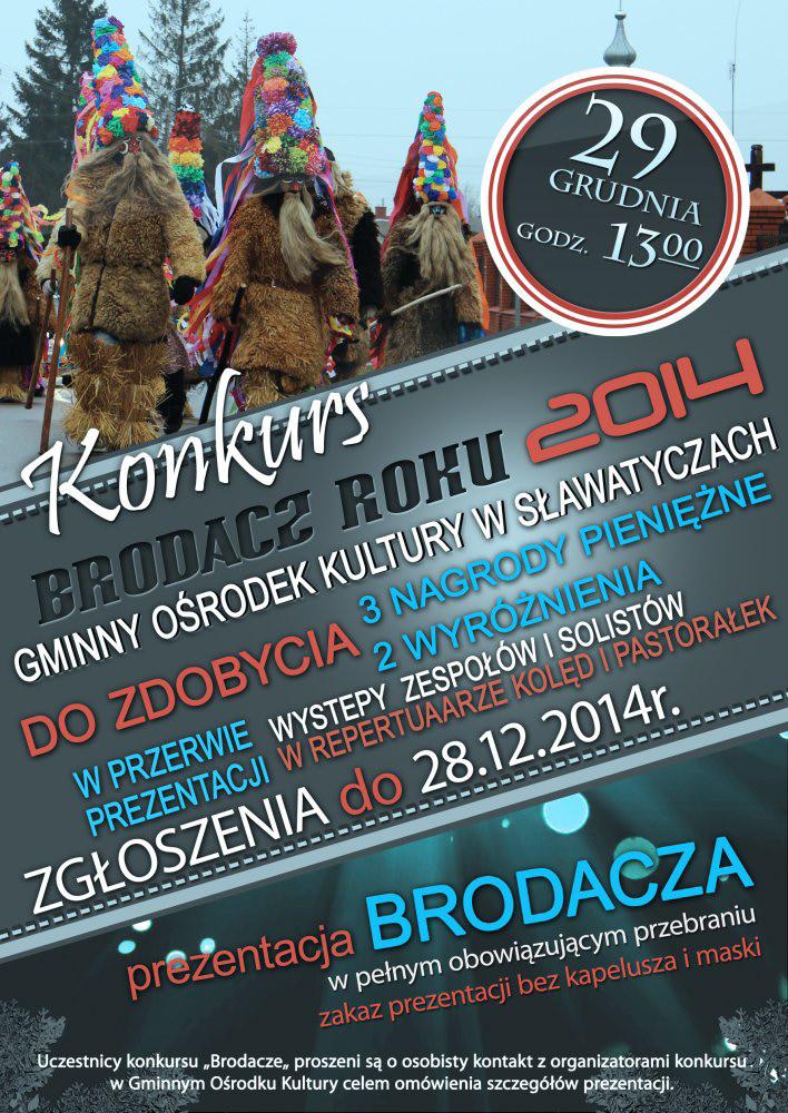 Fot. 1 Plakat konkursu na brodacza roku 2014