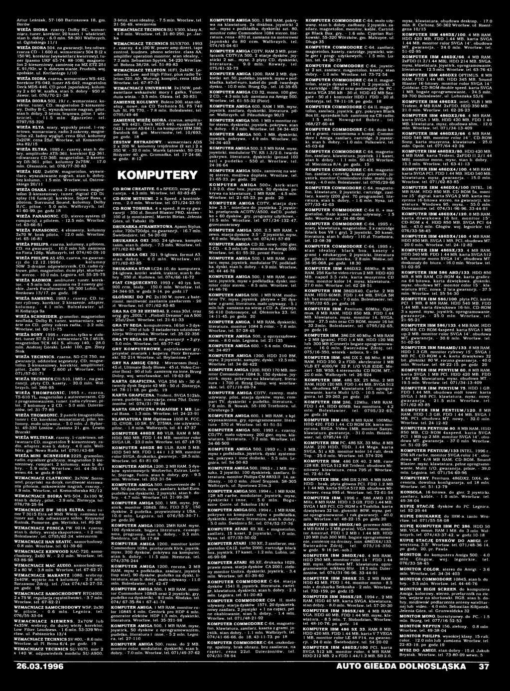 zamienię na MZ ETZ 251 E, 91/92r, w b. dobrym stanie. Prudnik, woj. opolskie, ul. Korfantego 1/10 WIEŻA DIORA. czarna, wzmacniacz WS-442. korektor FS-042. tuner AS-642.