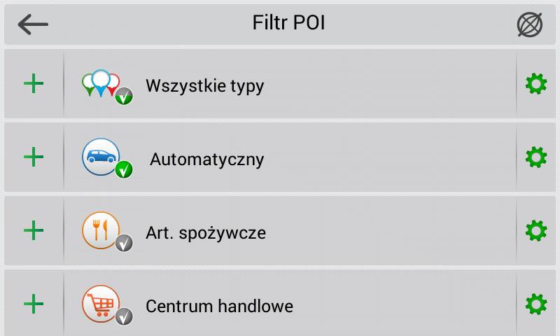 Filtr POI W tej opcji menu można zarządzać właściwościami wyświetlania punktów POI. Aby przejść do menu z ustawieniami filtrów POI, wybierz > Ustawienia > Filtr POI.